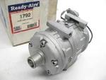Ready Aire 1792 Remanufactured 10PA17C A/c Compressor W/o Clutch. Fixed Price $134.99.
